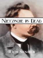 Nietzsche is Dead