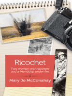 Ricochet: Two women war reporters and a friendship under fire