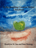 To the Budding Creative Writer. A Handbook: A Handbook