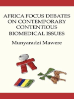 Africa Focus Debates on Contemporary Contentious Biomedical Issues