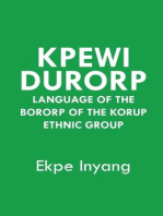 Kpewi Durorp: Language of the Bororp of the Korup ethnic group