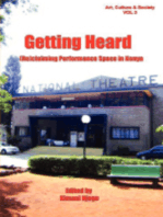 Getting Heard: [Re]claiming Performance Space in Kenya: [Re]claiming Performance Space in Kenya