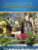 The Histories of the Latin American Church: A Brief Introduction
