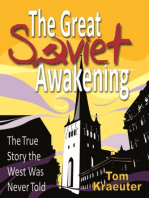 The Great Soviet Awakening