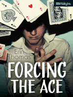 Forcing the Ace