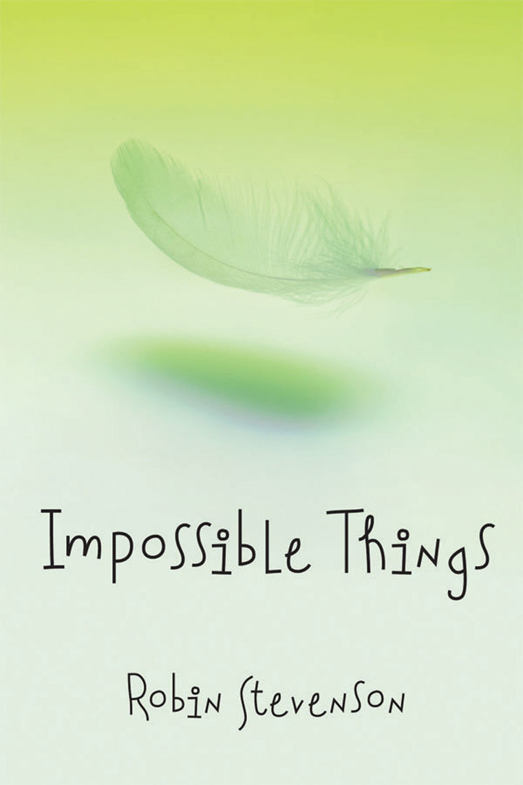 Impossible Things by Robin Stevenson (Ebook) Read free for 30 days