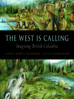 The West is Calling: Imagining British Columbia