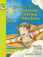 Jeremy and the Fantastic Flying Machine