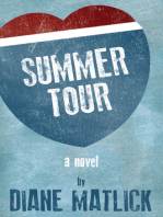 Summer Tour (Summer Tour Series Book 1)