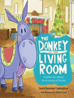 The Donkey in the Living Room: A Tradition that Celebrates the Real Meaning of Christmas