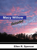 Macy Willow Reloaded