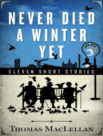 Never Died A Winter Yet