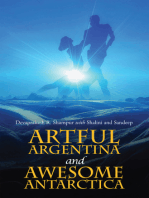 Artful Argentina and Awesome Antarctica
