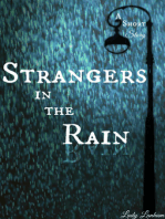 Strangers in the Rain