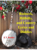 Redneck, Hillbilly and Country Lyrics and Diddies