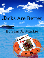Jacks are Better
