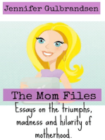 The Mom Files