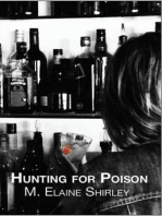 Hunting for Poison