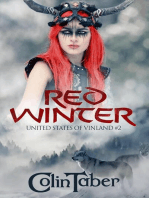 The United States of Vinland: Red Winter: The Markland Settlement Saga, #2