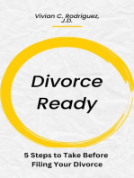 Divorce Ready: 5 Steps to Take Before Filing for Divorce
