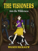 The Visioners: Into the Wilderness