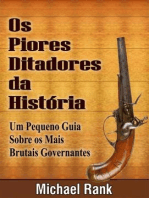 Os Piores Ditadores da História