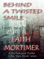 Behind A Twisted Smile: Dark Minds, #2