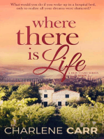 Where There Is Life: A New Start, #2