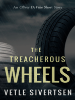 The Treacherous Wheels