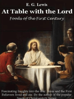 At Table with the Lord: Foods of the First Century
