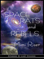 Space Rats and Rebels