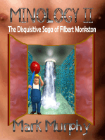 Minology II The Disquisitive Saga Of Filbert Monkston