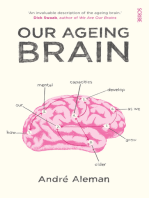 Our Ageing Brain: how our mental capacities develop as we grow older