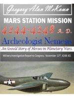Mars Station Mission. 4244-4248 AD. Archeologist Nemesis.: Mars Station Mission., #2