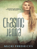 Chasing Jenna