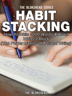 Habit Stacking: How To Write 3000 Words & Avoid Writer's Block ( The Power Habits Of A Great Writer)