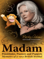 Madam - Prostitutes, Punters and Puppets