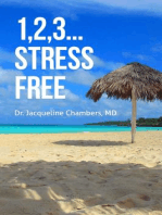 1,2,3... Stress Free