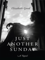 Just Another Sunday: A Novel