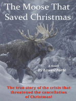 The Moose That Saved Christmas