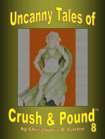 Uncanny Tales of Crush and Pound 8