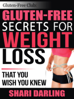 Gluten-Free Club: Gluten-Free Secrets for Weight Loss