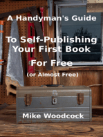 A Handyman's Guide to Self-Publishing Your First Book for Free (or Almost Free)