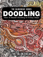 Doodling: How To Master Doodling In 6 Easy Steps