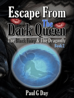 Escape From The Dark Queen