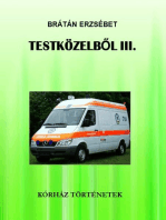 Testközelből III.