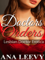 Doctors Orders: Lesbian Doctor Erotica