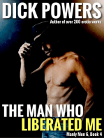 The Man Who Liberated Me (Manly Men 6, Book 4)