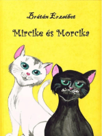 Mircike és Morcika