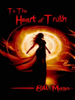 To the Heart of Truth